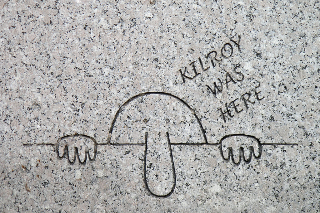 Историческое граффити "Здесь был Килрой"